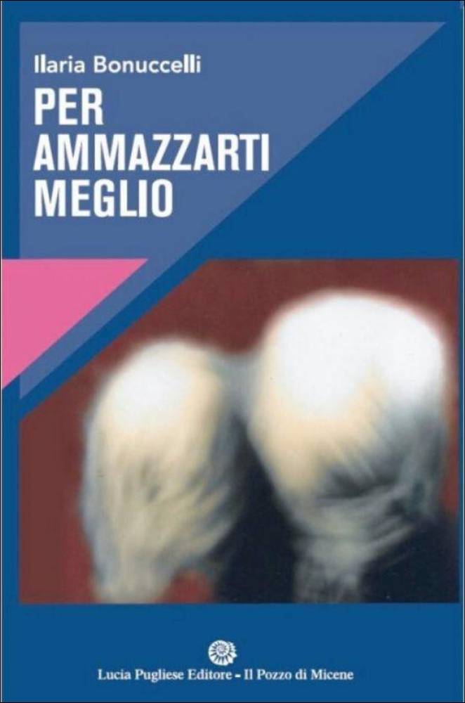 Copertina Per ammazzarti meglio