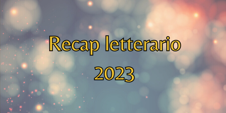 recap letterario 2023